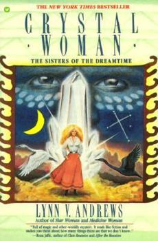 Paperback Crystal Woman: The Sisters of the Dreamtime Book