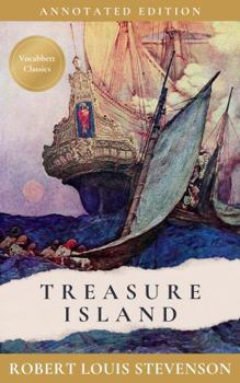 Paperback Treasure Island: Illustrated and Annotated Edition Book