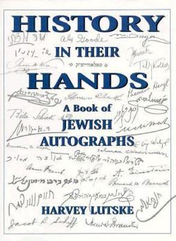 Hardcover History in Their Hands: A Book of Jewish Autographs Book