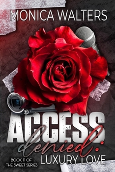 Paperback Access Denied: Luxury Love Book