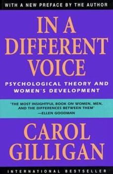 Paperback In a Different Voice: Psychological Theory and Women's Development Book