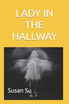 Paperback Lady in the Hallway Book