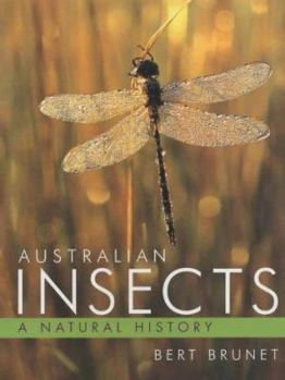 Hardcover Australian Insects: A Natural History Book
