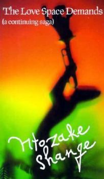 Paperback The Love Space Demands: A Continuing Saga Book