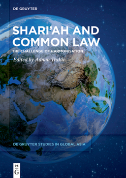 Paperback Shari'ah and Common Law: The Challenge of Harmonisation Book