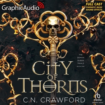 Audio CD City of Thorns [Dramatized Adaptation]: The Demon Queen Trials 1 Book