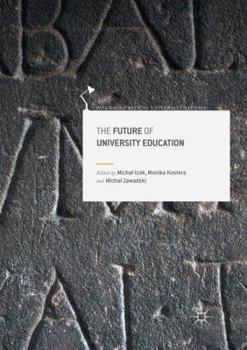 Paperback The Future of University Education Book