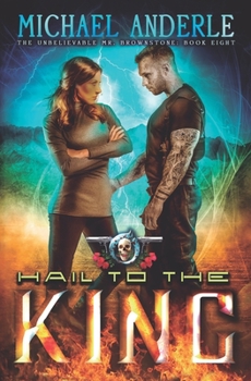 Paperback Hail To The King: An Urban Fantasy Action Adventure Book