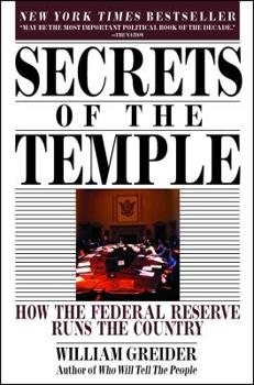 Paperback Secrets of the Temple: How the Federal Reserve Runs the Country Book