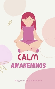 Paperback Calm Awakenings Book