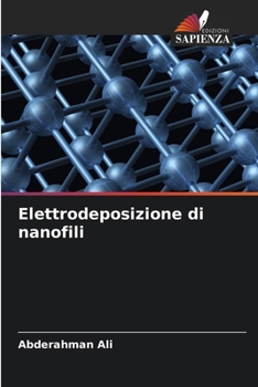 Paperback Elettrodeposizione di nanofili [Italian] Book