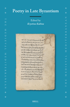 Hardcover Poetry in Late Byzantium Book