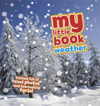 My Little Book of Weather - Book  of the My Little Book of...