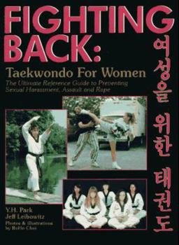 Paperback Fighting Back: Taekwondo for Women Book