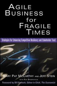 Hardcover Agile Business for Fragile Times Book