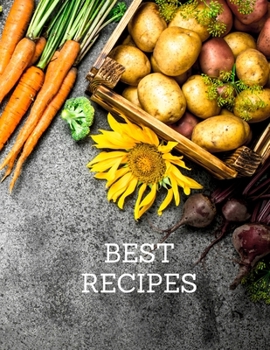 BEST Recipes: Notebook for saving recipes, kitchen notebook