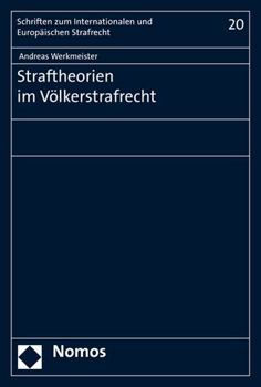Paperback Straftheorien Im Volkerstrafrecht [German] Book
