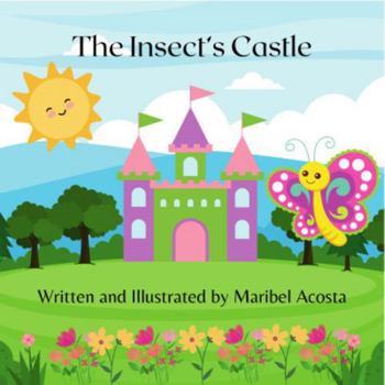The Insect's Castle
