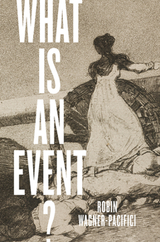 Hardcover What Is an Event? Book