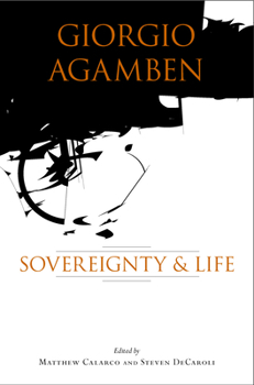 Hardcover Giorgio Agamben: Sovereignty and Life Book