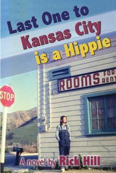 Paperback Last One to Kansas City is a Hippie Book