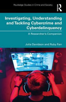 Paperback Pathways Into and Out of Youth Cybercrime: Research Findings and Reflections for Academics, Professionals and Policymakers Book