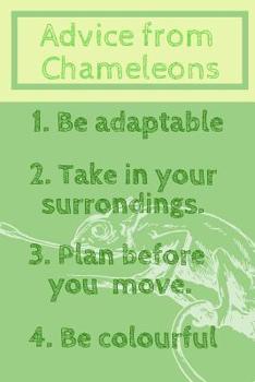 Paperback Advice From Chameleons: Useful Motivational Notebook For All that Love Beautiful Chameleons Book