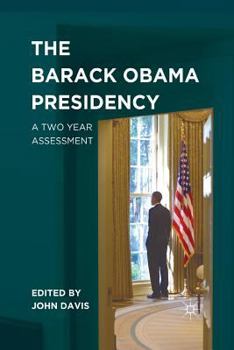 Paperback The Barack Obama Presidency: A Two Year Assessment Book