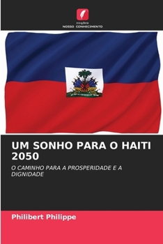 Paperback Um Sonho Para O Haiti 2050 [Portuguese] Book