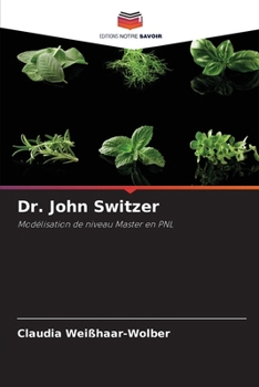 Dr. John Switzer (French Edition)