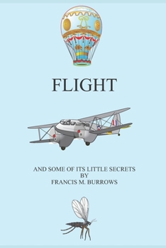 Paperback FLIGHT and some of its little secrets Book