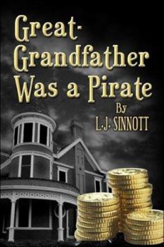 Paperback Great Grandfather Was a Pirate Book