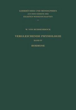 Paperback Vergleichende Physiologie: Band IV: Hormone [German] Book