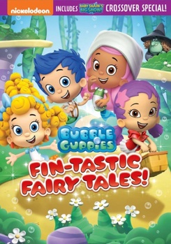 DVD Bubble Guppies: Fin-Tastic Fairytales! Book