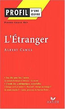 Paperback L' Etranger: Profil D'Une Oeuvre Book