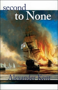 Second to None - Book #26 of the Richard Bolitho