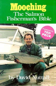 Hardcover Mooching: The Salmon Fisherman's Bible Book