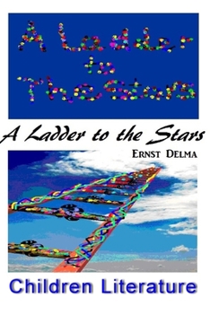 Paperback A Ladder To The Stars Book