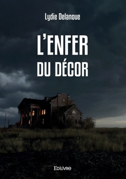 Paperback L'Enfer du décor [French] Book