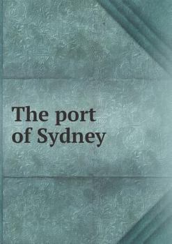Paperback The port of Sydney Book