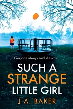 Paperback Such a Strange Little Girl Book