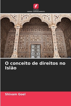 Paperback O conceito de direitos no Islão (Portuguese Edition) [Portuguese] Book