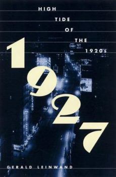 Hardcover 1927: High Tide of the 1920s Book