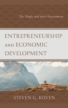Hardcover Entrepreneurship and Economic Development: The People and Their Environment Book