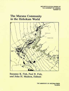 Paperback The Marana Community in the Hohokam World Book