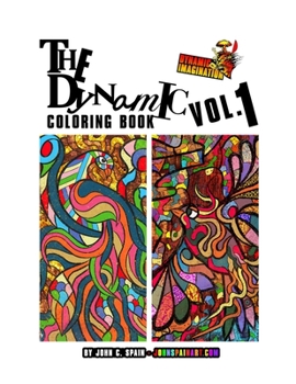 Paperback The Dynamic Coloring Book Vol. 1 Book