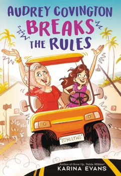 Hardcover Audrey Covington Breaks the Rules Book