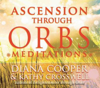 Audio CD Ascension Through Orbs Meditations Book