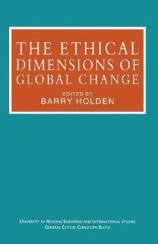 Paperback The Ethical Dimensions of Global Change Book