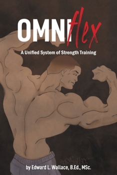 Paperback Omniflex: A Unified System of Strength Training Book